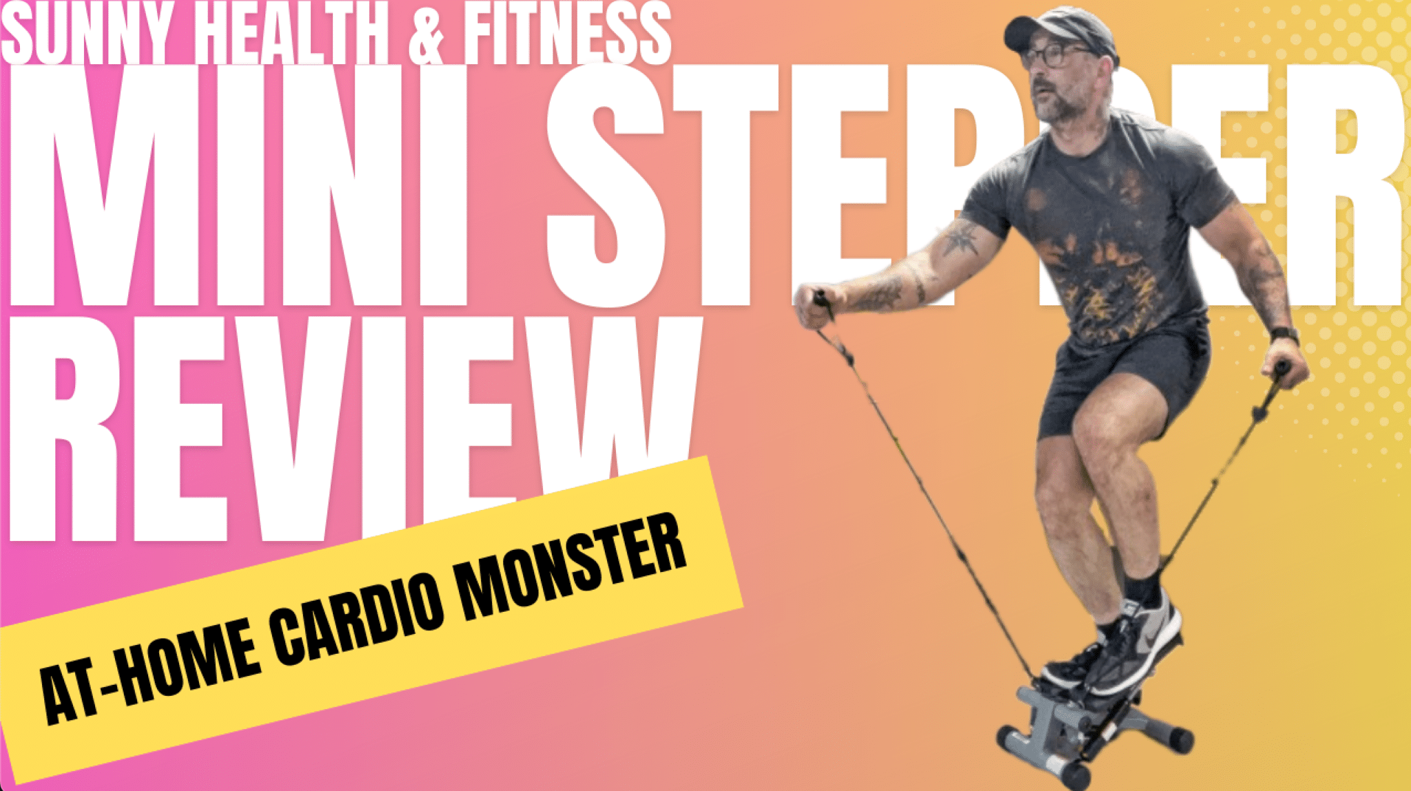 Sunny Health and Fitness Mini Stepper Review